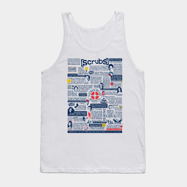 Wise Words of Scrubs Tank Top by huckblade